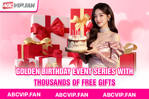 Golden birthday event series with thousands of free gifts